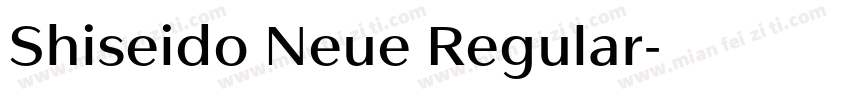 Shiseido Neue Regular字体转换